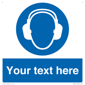 Custom Ear Protection Sign